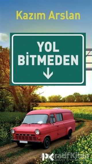 Yol Bitmeden