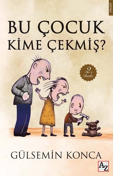 Bu Çocuk Kime Çekmiş