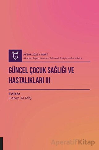 Çocuk Ergen Sağlığı ve Hastalıkları