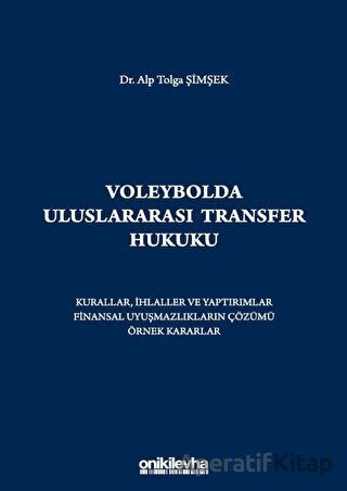 Voleybolda Uluslararası Transfer Hukuku