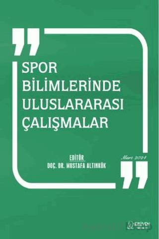 Spor Bilimlerinde Uluslararası Araştırmalar 30 İndirim