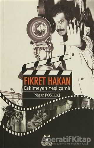 Fikret Hakan Eskimeyen Yeşilçamlı