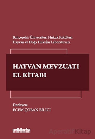 Türk Hayvan Mevzuatı El Kitabı
