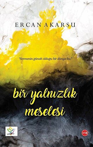 Bir Yalnızlık Meselesi Ercan Akarsu