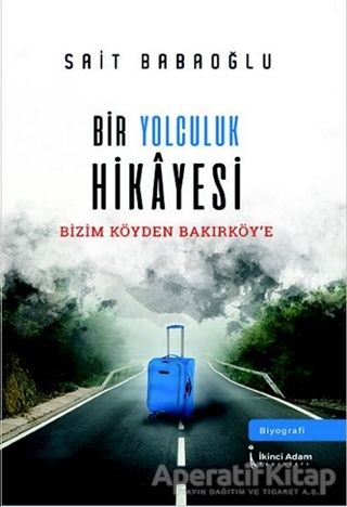 Bir Yolculuk Hikayesi