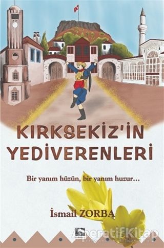 Kırksekiz in Yediverenleri