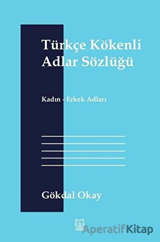 Türkçe Kökenli Adlar Sözlüğü