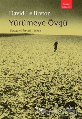 Yürümeye Övgü