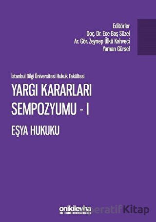 Yargı Kararları Sempozyumu 1 Eşya Hukuku