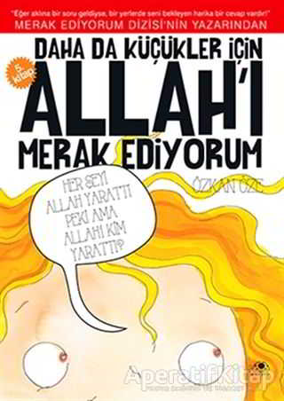 Daha da Küçükler İçin Allah ı Merak Ediyorum 5 Kitap Takım