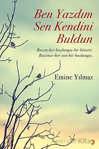 Ben Yazdım Sen Kendini Buldun