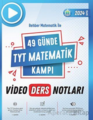 49 Günde TYT Matematik Video Ders Notları