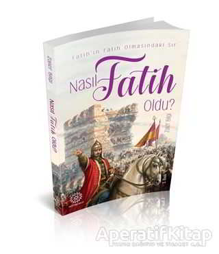 Nasıl Fatih Oldu