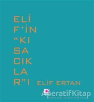 Elif in Kısacıklar ı
