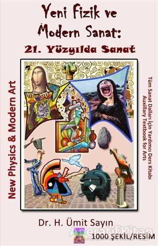 Yeni Fizik ve Modern Sanat 21 Yüzyılda Sanat