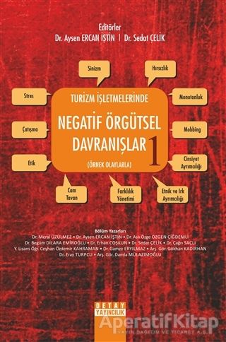 Turizm İşletmelerinde Negatif Örgütsel Davranışlar 1