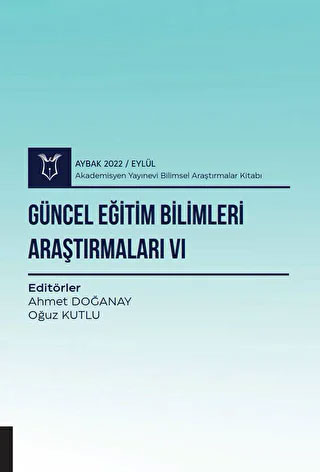 Güncel Eğitim Bilimleri Araştırmaları VI Aybak 2022 Eylül