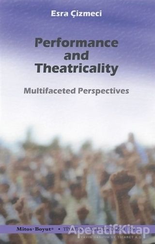 Performance and Theatricality