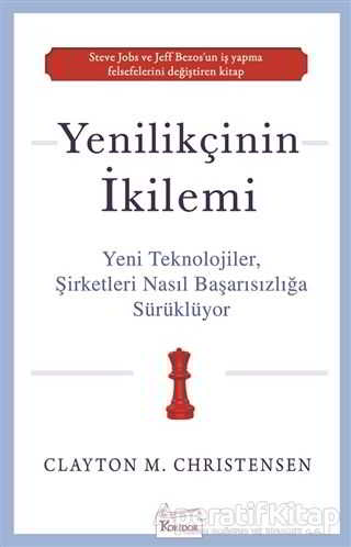 Yenilikçinin İkilemi