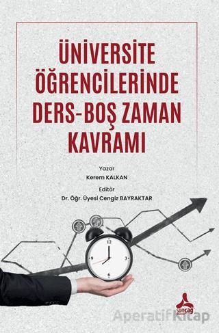 Üniversite Öğrencilerinde Ders Boş Zaman Kavramı