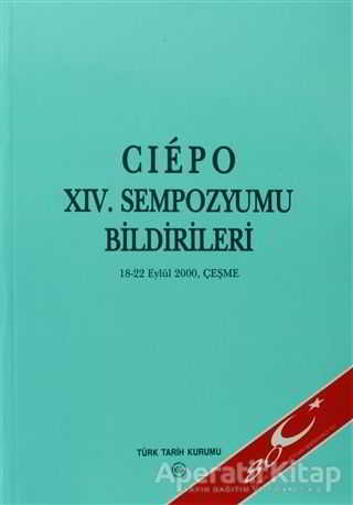 Ciepo 14 Sempozyumu Bildirileri Kolektif 9 İndirim