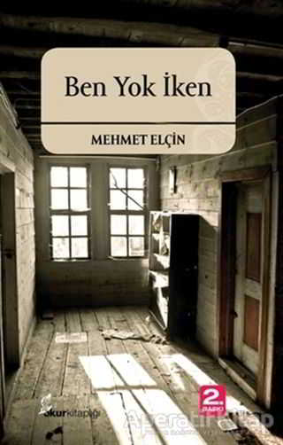 Ben Yok İken