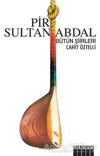 Pir Sultan Abdal Bütün Şiirleri