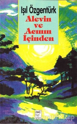 Alevin ve Acının İçinden