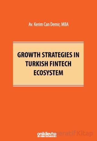 Growth Strategies in Turkish Fintech Ecosystem