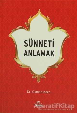 Sünneti Anlamak