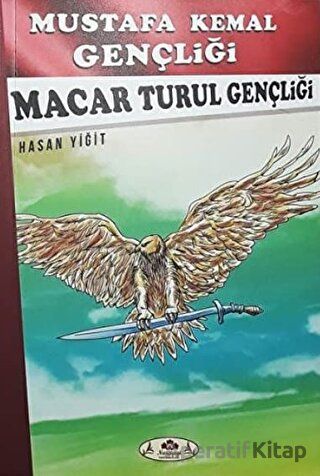Macar Turul Gençliği Mustafa Kemal Gençliği