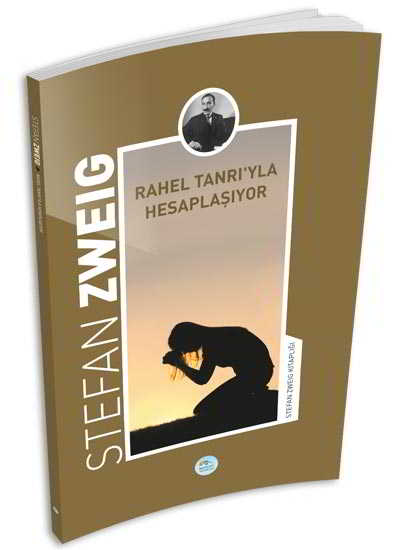 Rahel Tanrıyla Hesaplaşıyor Stefan Zweig 29 İndirim
