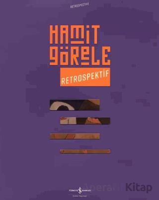 Hamit Görele Retrospektif