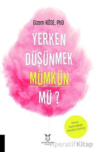 Yerken Düşünmek Mümkün mü