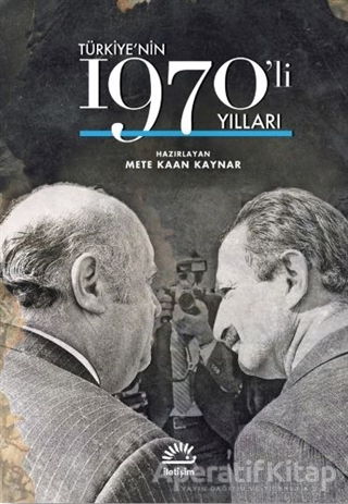 Türkiye nin 1970 li Yılları