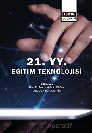 21 Yüzyıl Eğitim Teknolojisi
