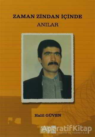 Sarı Defter 13 Zaman Zindan İçinde