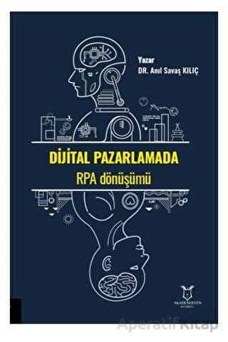 Dijital Pazarlamada RPA Dönüşümü
