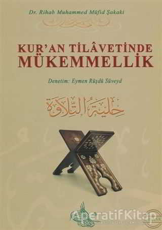 Kuran Tilavetinde Mükemmellik