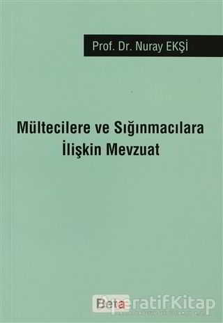 Mültecilere ve Sığınmacılara İlişkin Mevzuat