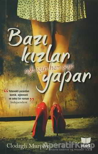Bazı Kızlar Aşk için Her Şeyi Yapar Net Kitap Yayınları Komisyon 88 İndirim