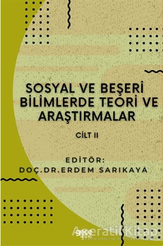 Sosyal ve Beşeri Bilimlerde Teori ve Araştırmalar Cilt 3