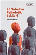 28 Şubat ın Psikolojik Etkileri
