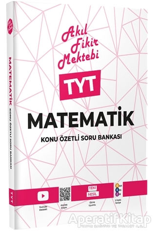 Akıl Fikir Mektebi TYT Matematik Konu Özetli Soru Bankası Kolektif 22 İndirim