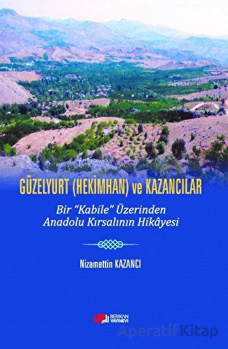 Güzelyurt Hekimhan ve Kazancılar Nizamettin Kazancı 15 İndirim