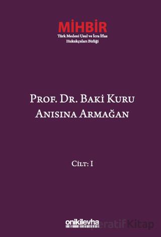 Prof Dr Baki Kuru Anısına Armağan 4 Cilt