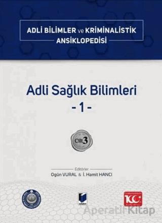 Adli Sağlık Bilimleri 2 Cilt 4