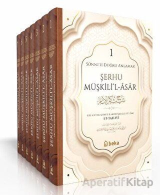 Sünneti Doğru Anlamak Şerhu Müşkilil Asar 7 Cilt