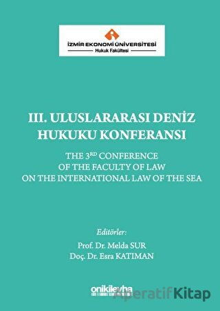 3 Uluslararası Deniz Hukuku Konferansı