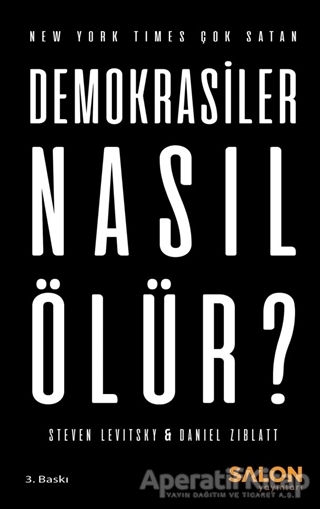 Demokrasiler Nasıl Ölür